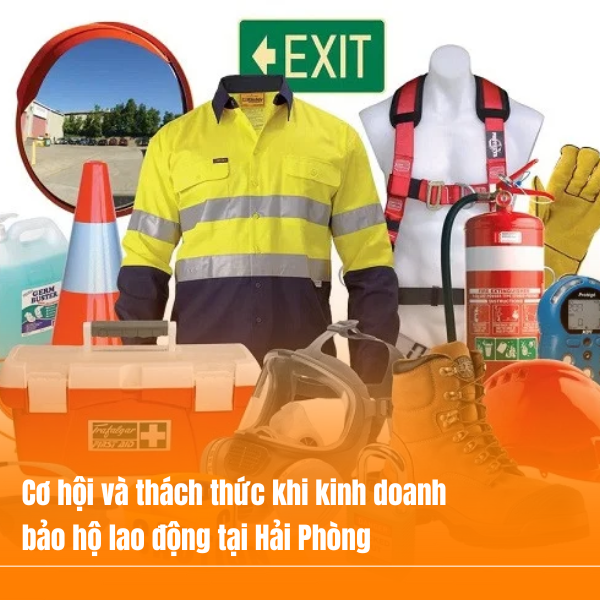 kinh doanh bảo hộ lao động tại Hải Phòng